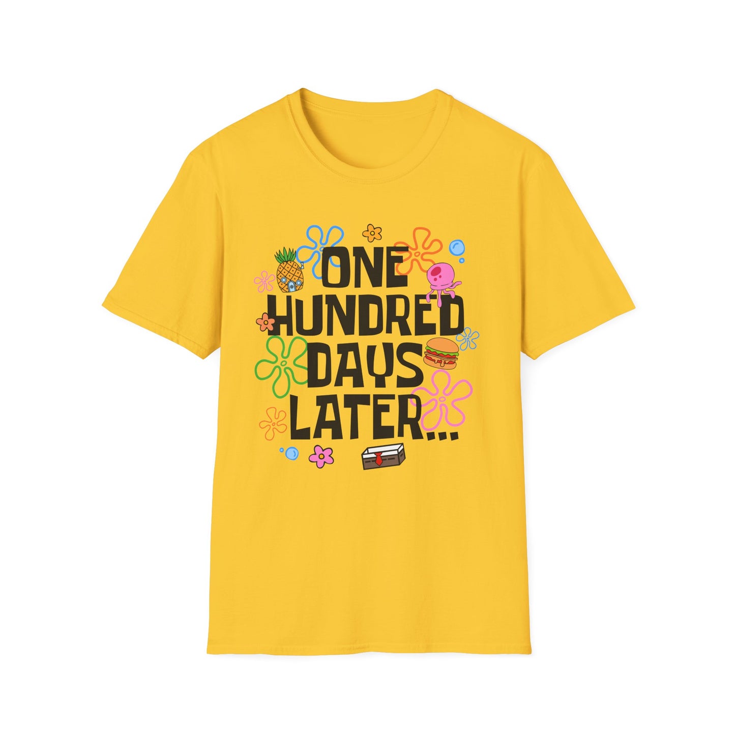 One Hundred Days Later T-Shirt — Cute Sponge