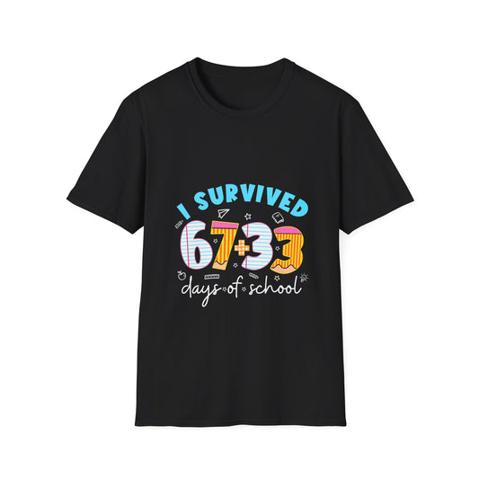 I Survived 673 Days of School T-Shirt — Funny End of School Teacher/Student Tee