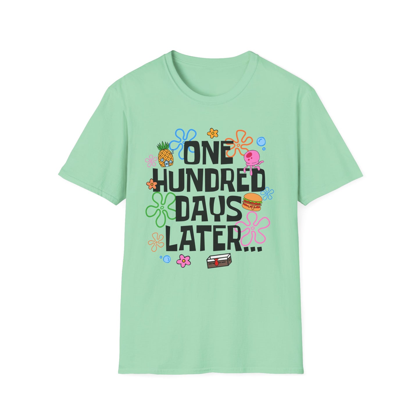 One Hundred Days Later T-Shirt — Cute Sponge
